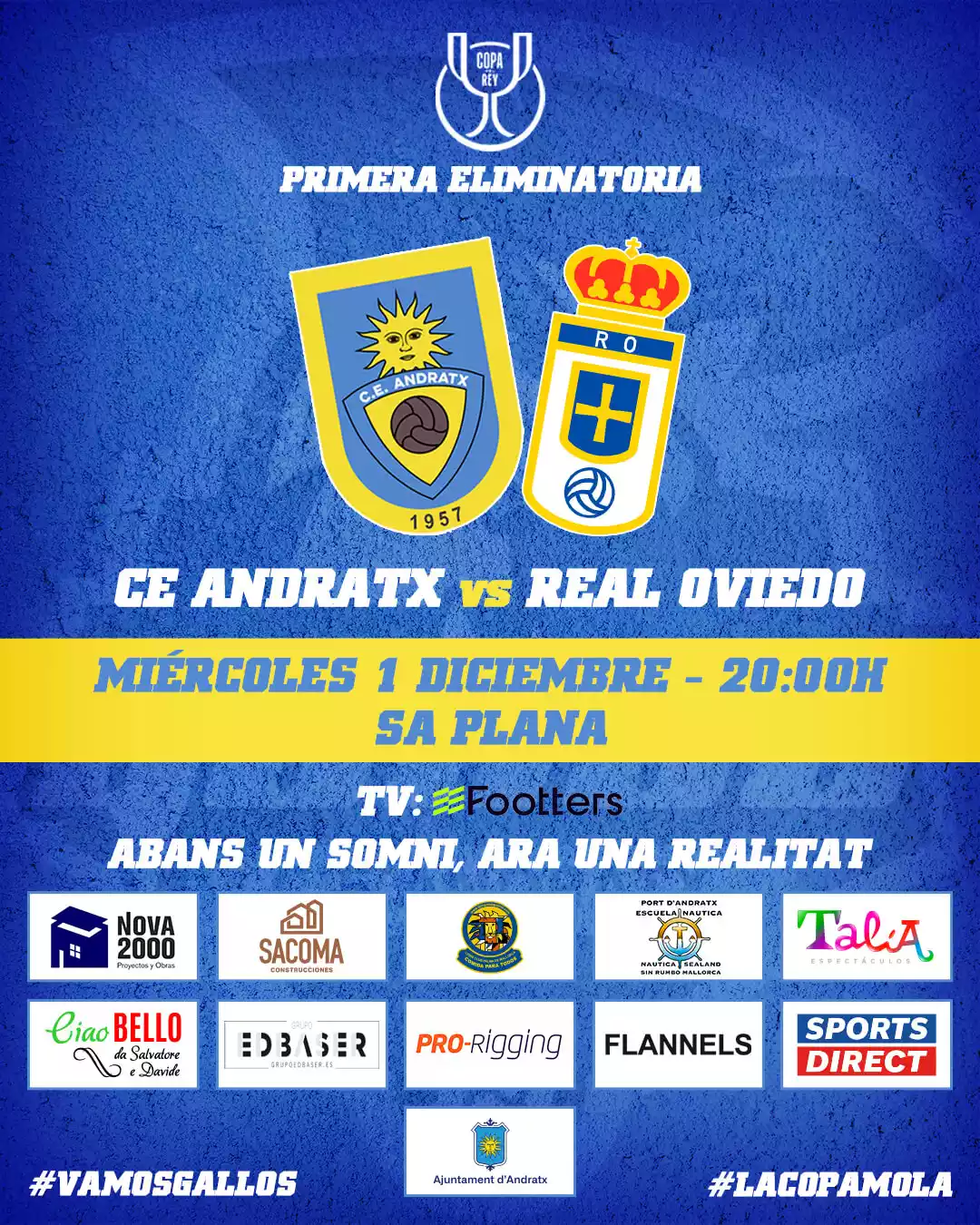 CE Andratx - Cartel partido Real Oviedo