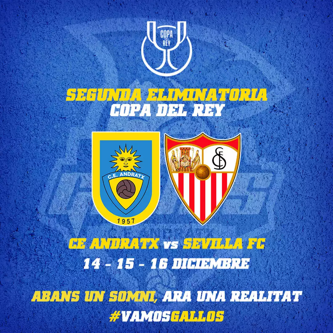 CE Andratx - Sevilla FC (Copa del Rey)