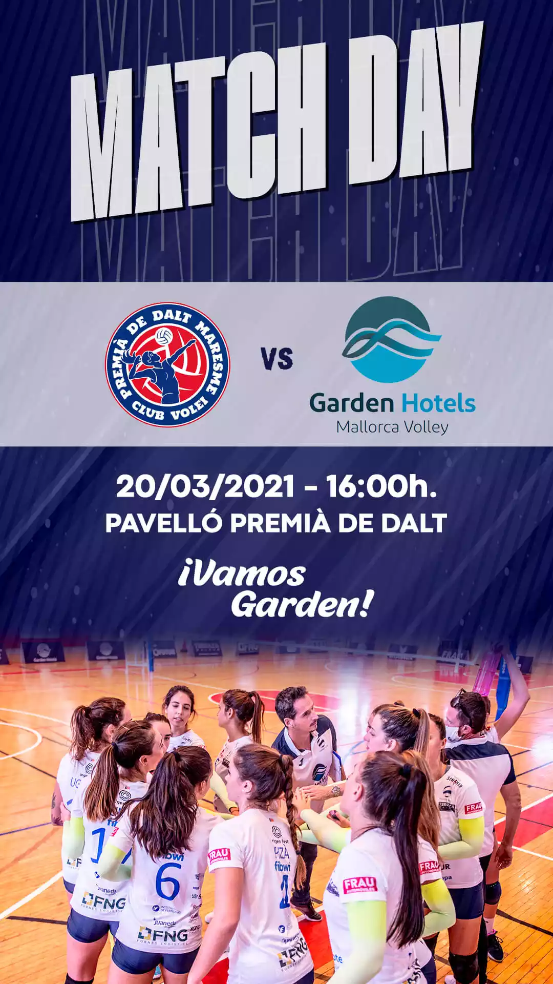 Garden Hotels Mallorca Volley - match day Premià de Dalt Maresme